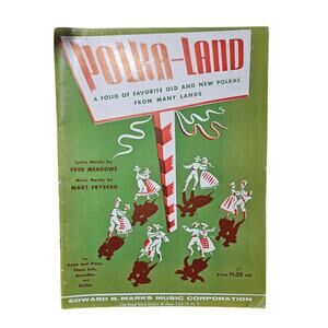 Vintage Polka-Land Sheet Music Folio 1950s Folk Dance Piano Accordion Guitar